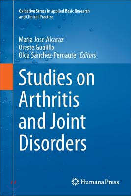 Studies on Arthritis and Joint Disorders