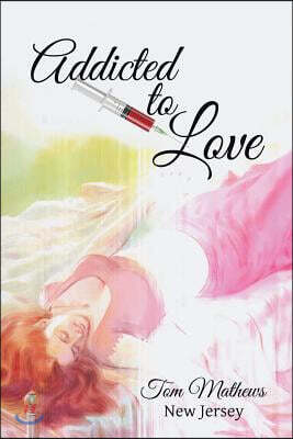 Addicted to Love