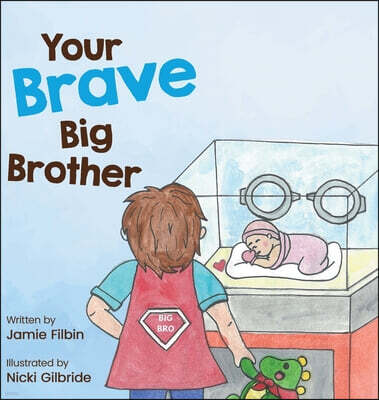 Your Brave Big Brother