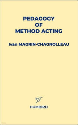 Humbird Pedagogy of Method Acting