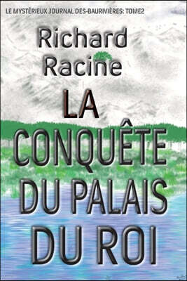 La Conquete du Palais du Roi