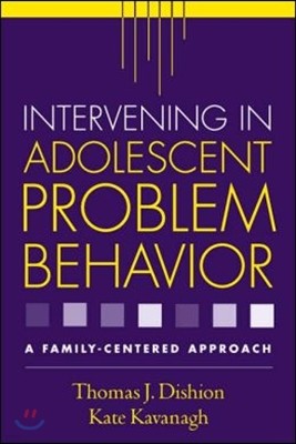 Intervening in Adolescent Problem Behavior