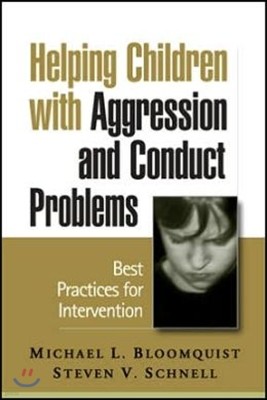 Helping Children with Aggression and Conduct Problems