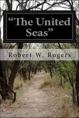 "The United Seas"