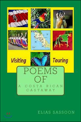 Poems Of A Costa Rican Castaway