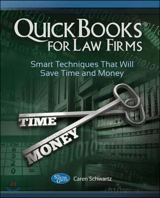 QuickBooks for Law Firms: Smart Techniques That Will Save Time and Money