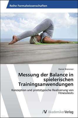 Messung der Balance in spielerischen Trainingsanwendungen