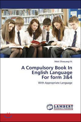 A Compulsory Book In English Language For form 3&4