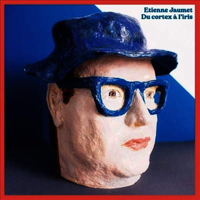 Etienne Jaumet - Du Cortex A L'iris (LP)