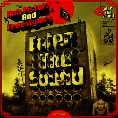 Dub Pistols & Freestylers — Enter The Sound 앨범 커버