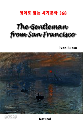 The Gentleman from San Francisco - 영어로 읽는 세계문학 368