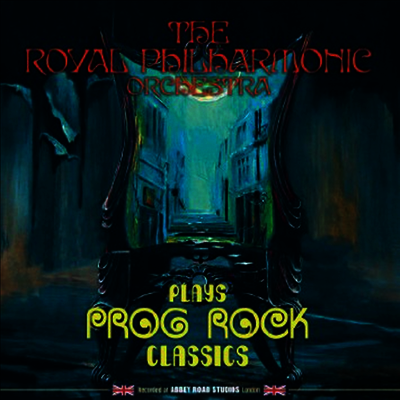 Royal Philharmonic Orchestra,RPO — Plays Prog Rock Classics 앨범 커버