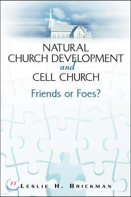 Natural Church Development and Cell Church