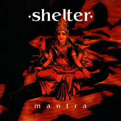 Shelter — Mantra (30th Anniversary Edition) 앨범 커버