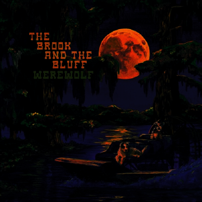 Brook & The Bluff — Werewolf 앨범 커버