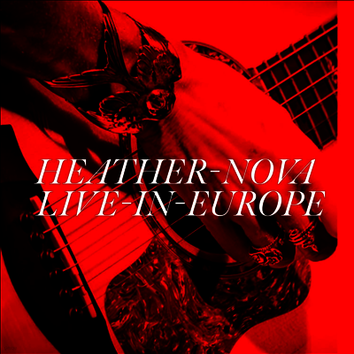 Heather Nova — Live In Europe 앨범 커버