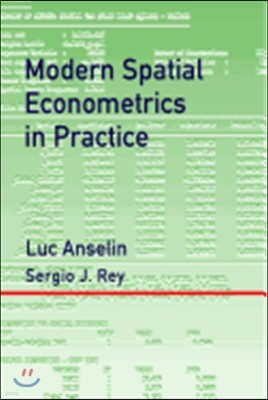 Modern Spatial Econometrics in Practice: A Guide to Geoda, Geodaspace and Pysal