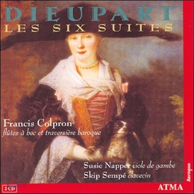 Francis Colpron 디유파르: 여섯 개의 플루트 모음곡 (Dieupart: Les Six Suites)