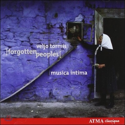 Musica Intima 벨리오 토르미스: 가곡집 - 잊혀진 사람들 (Veljo Tormis: Forgotten Peoples)