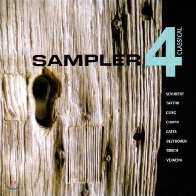 네임 레이블 샘플러 4집 - 슈베르트 / 그리그 / 쇼팽 / 베토벤 / 브루흐 (Naim Sampler 4 - Schubert / Grieg / Chopin / Beethoven / Bruch)