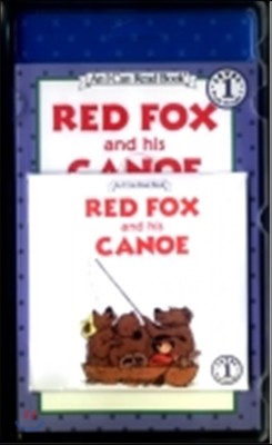 [I Can Read] Level 1-79 : Red Fox and His Canoe