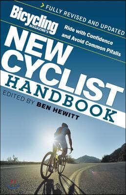 Bicycling Magazine's New Cyclist Handbook