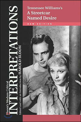Tennessee Williams's "A Streetcar Named Desire