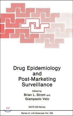 Drug Epidemiology and Post-Marketing Surveillance