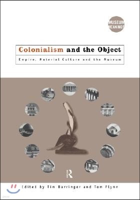 Colonialism and the Object