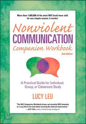 Nonviolent Communication Companion Workbook, 2nd Edition