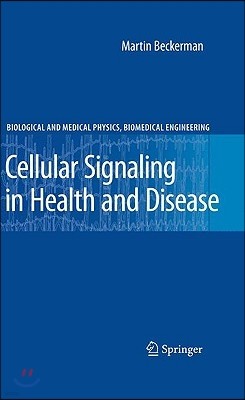 Cellular Signaling in Health and Disease