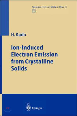 Ion-Induced Electron Emission from Crystalline Solids