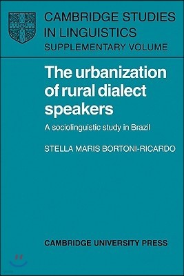 The Urbanization of Rural Dialect Speakers