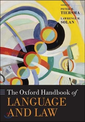 The Oxford Handbook of Language and Law