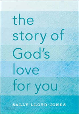 The Story of God's Love for You