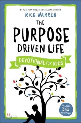The Purpose Driven Life Devotional for Kids