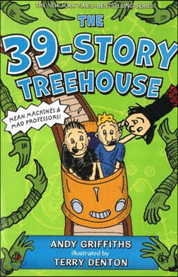 The 39-Story Treehouse: Mean Machines & Mad Professors!