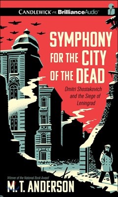 Symphony for the City of the Dead