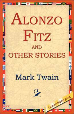 Alonzo Fitz and Other Stories