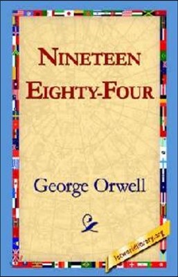 Nineteen Eighty Four