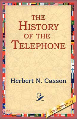 The History of the Telephone