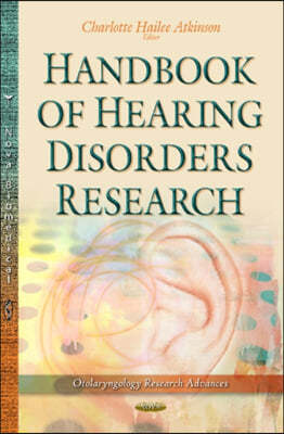 Handbook of Hearing Disorders Research