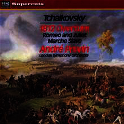 Andre Previn — 차이코프스키 : 1812년 서곡 Op.49, 슬라브 행진곡 Op.31 & 로미오와 줄리엣 서곡 (Tchaikovsky : 1812 Overture, Slave March & Romeo and Juliet Fantasy Overture) - Andre Previn 앨범 커버