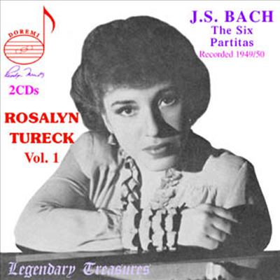 ߸  1 -  :   ĸƼŸ (Rosalyn Tureck Vol. 1 - Bach : The Six Partitas BWV 825-830) (2CD) - Rosalyn Tureck