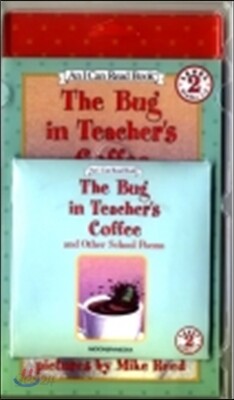 [I Can Read] Level 2-63 : The Bug in Teacher's Coffee and Other School Poems