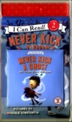 [I Can Read] Level 2-81 : Never Kick a Ghost and Other Silly Chillers