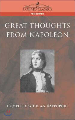 Great Thoughts from Napoleon