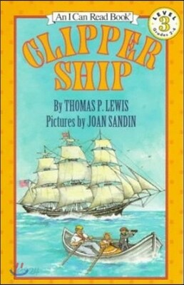 [I Can Read] Level 3-29 : Clipper Ship