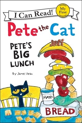 [I Can Read] My First-29 : Pete the cat - Petes Big Lunch