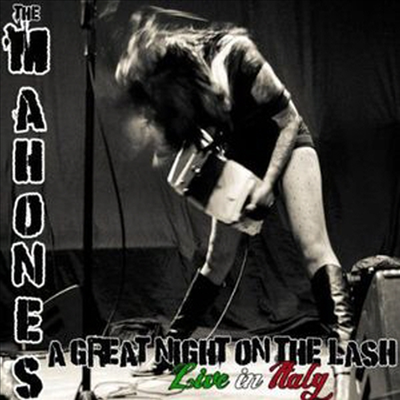 Mahones - Great Night On The Lash: Live In Italy (CD)